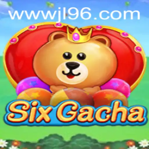 Discover the Thrills of SixGacha: A Riveting Adventure in Modern Gaming