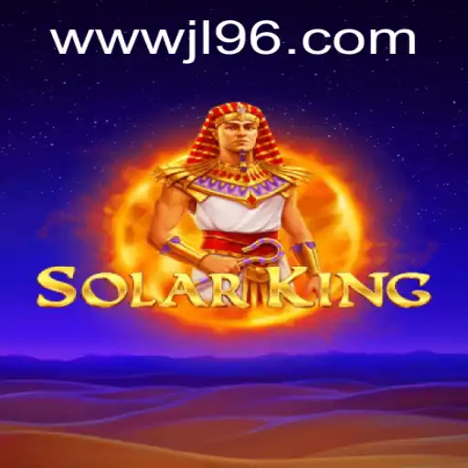 Exploring the Exciting World of SolarKing and Its Unique Game Play: JL96